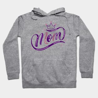 Mom - Mother's day special Hoodie